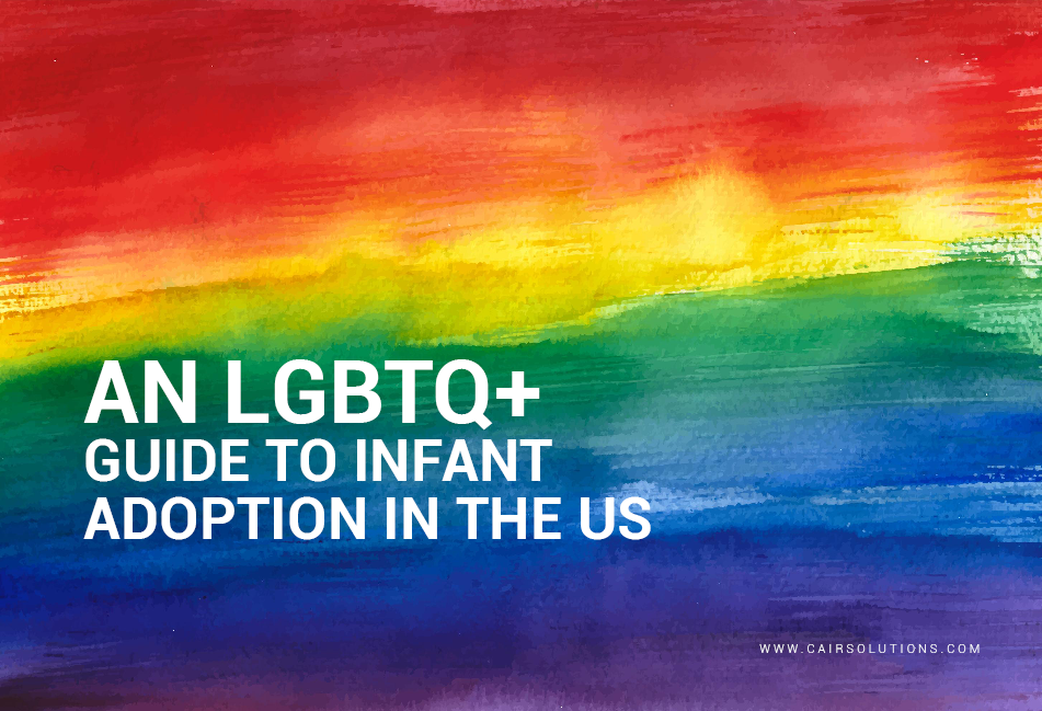 An LGBTQ+ Guide to Infant Adoption in the US